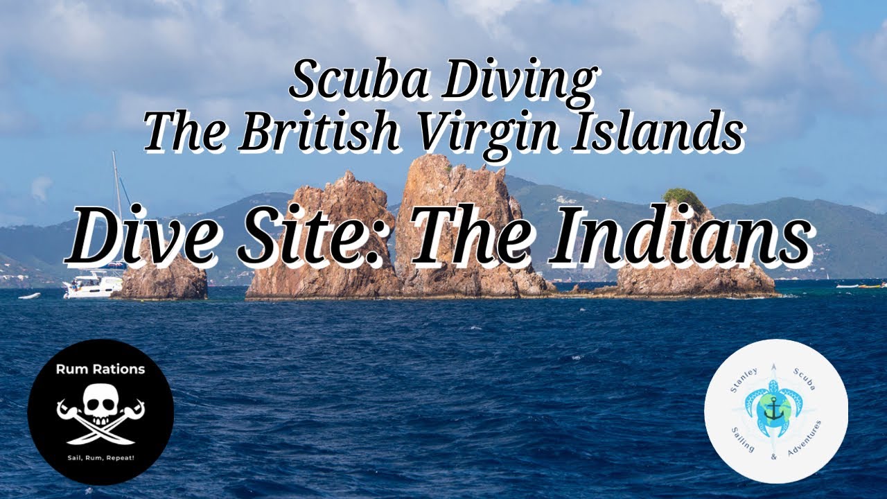 Scuba Diving The British Virgin Islands, Dive Site The Indians