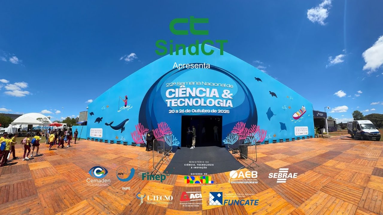 SindCT na 22ª Semana Nacional de Ciência & Tecnologia 2025