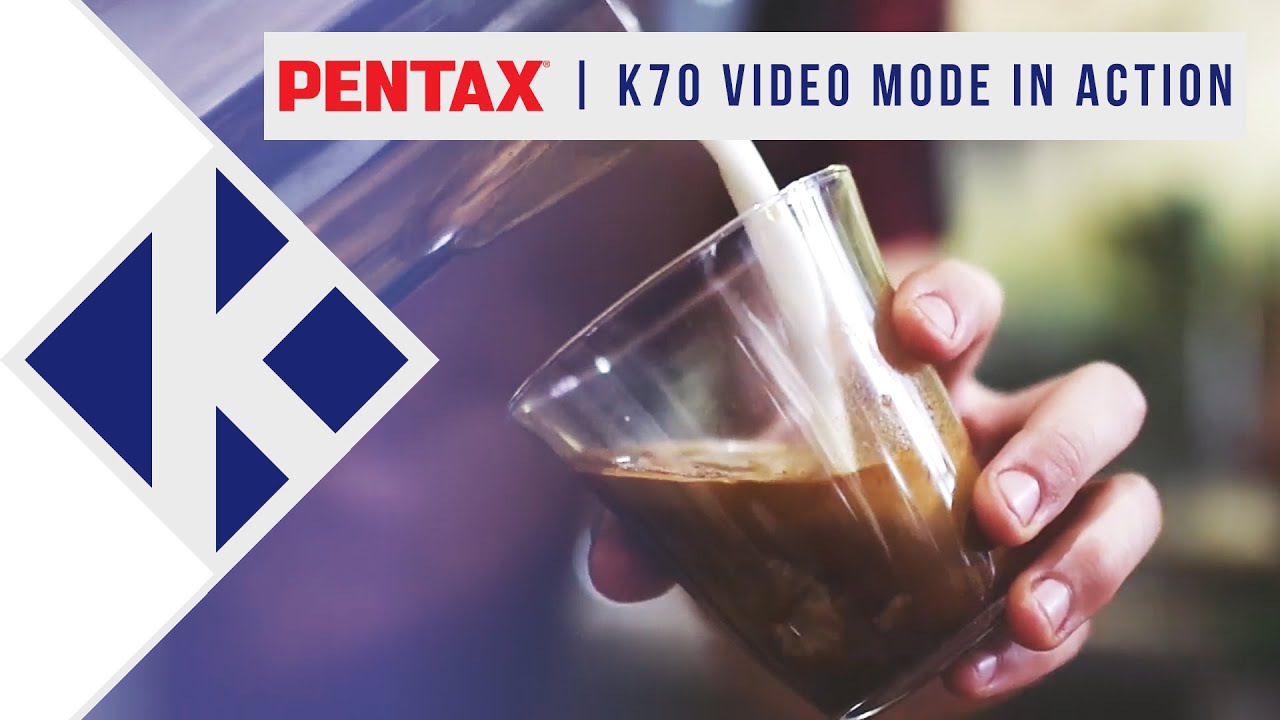 The Pentax K70: Video Mode In Action - Scuro Espresso