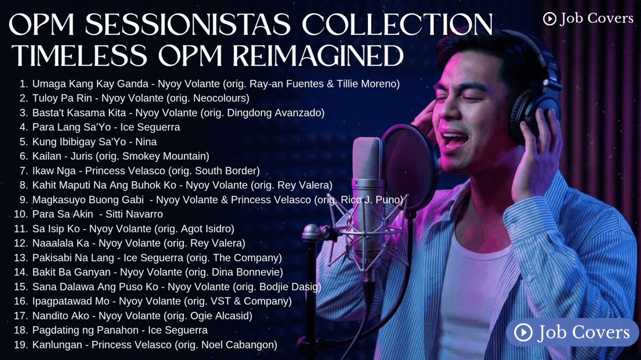🎙️🎶 OPM Sessionistas Collection: Timeless OPM Reimagined | Soulful Acoustic, Jazz & R&B Sessions
