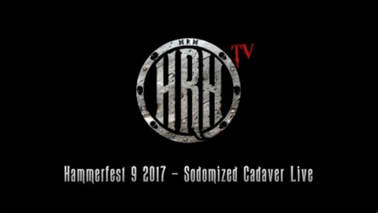 HRH TV - Sodomized Cadaver Live @ Hammerfest IX