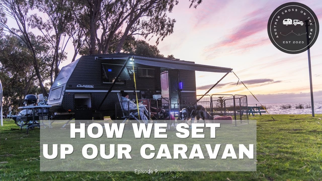 Caravan Setup Tips and Puppy Paradise! | Another Cross on the Map Ep.9