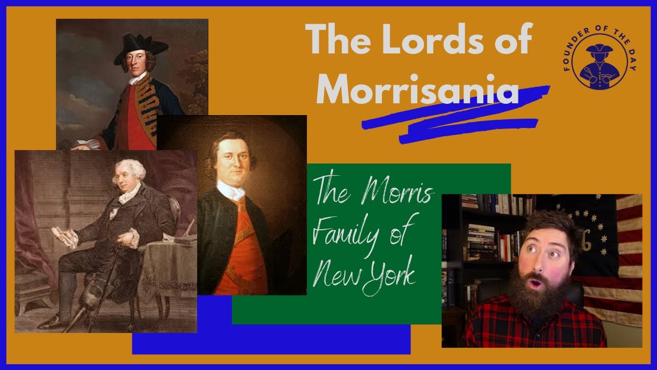 The Morris Family of New York in The American Revolution