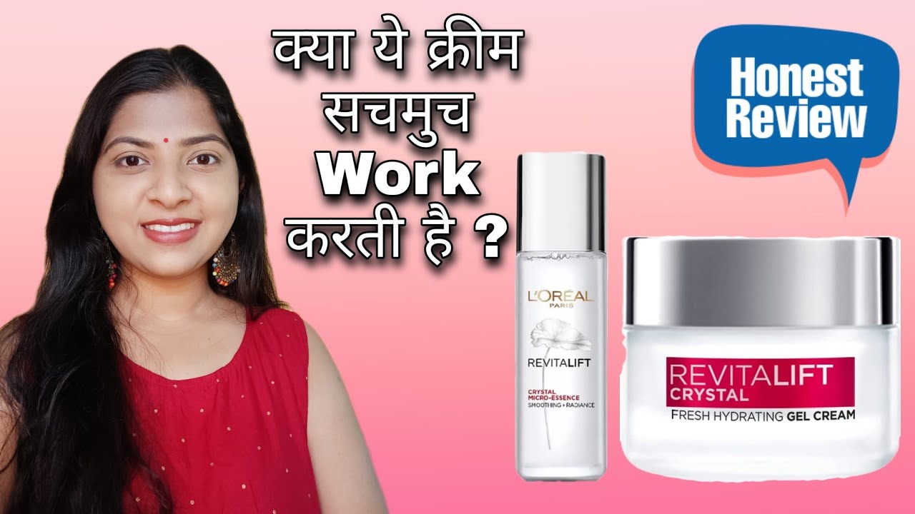 L'Or&eacute;al Paris Revitalift Crystal Gel Cream for Crystal Clear Skin | Honest Review | Worth it?