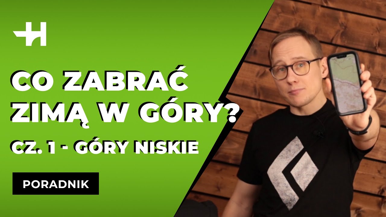 Co zabrać w g&oacute;ry zimą? Cz. 1 - Bieszczady, Karkonosze i inne niskie g&oacute;ry [Horyzont]