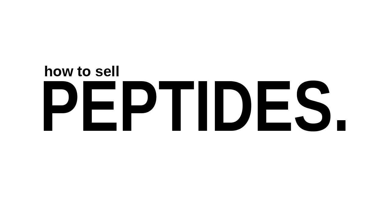 how to make a few million dollar selling peptides ( the complete guide)