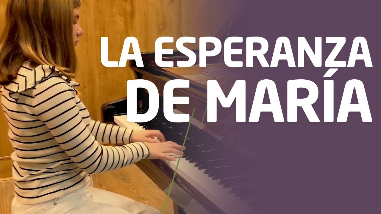 LA ESPERANZA DE MARÍA | Alejandro Blanco Hernández | Piano 🎹