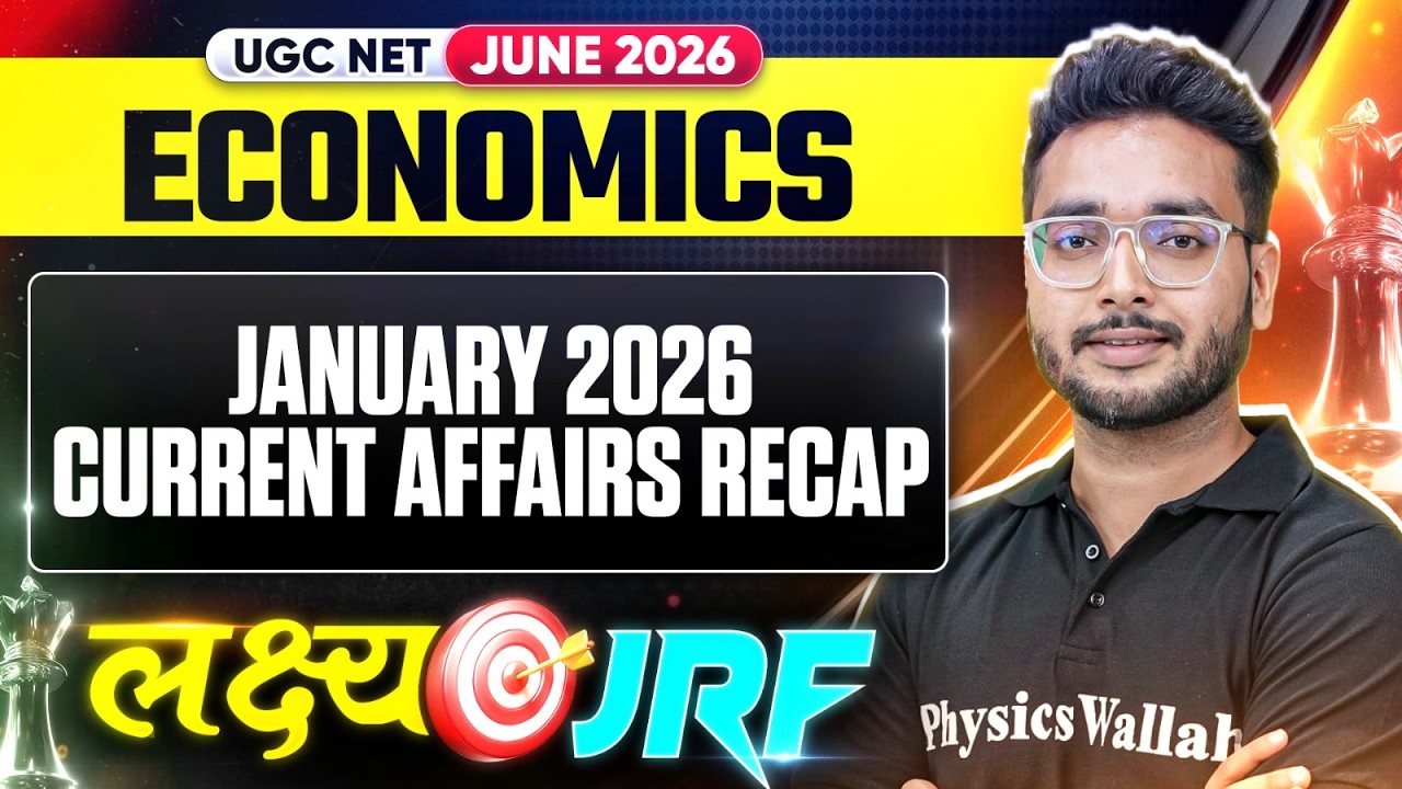 UGC NET Economics 2026 | UGC NET Economics January 2026 Current affairs Recap | UGC NET Exam 2026
