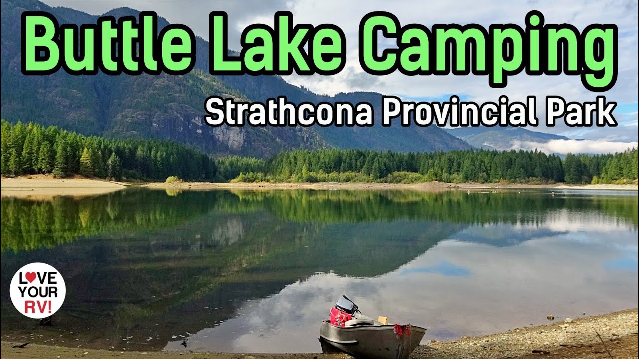 Beautiful Buttle Lake Campground in Strathcona Provincial Park on Vancouver Island, BC
