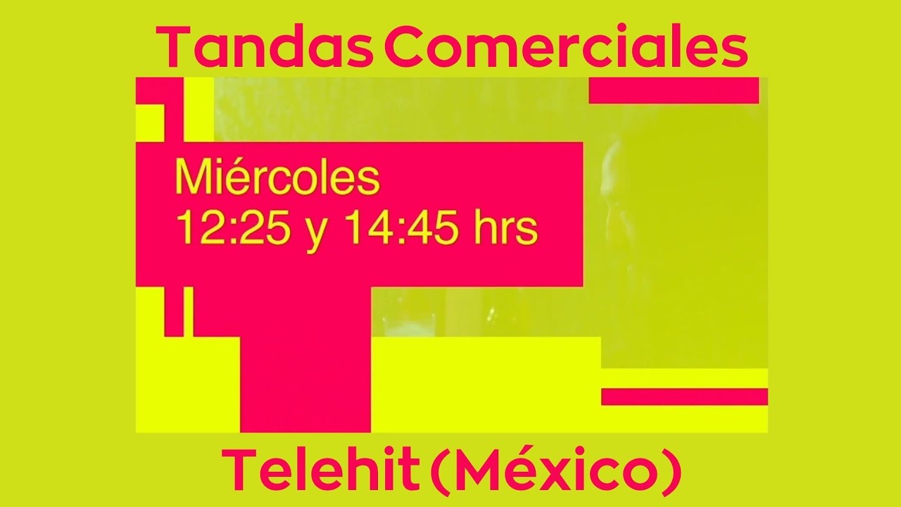 Tandas Comerciales Telehit (México) (14/02/2026)