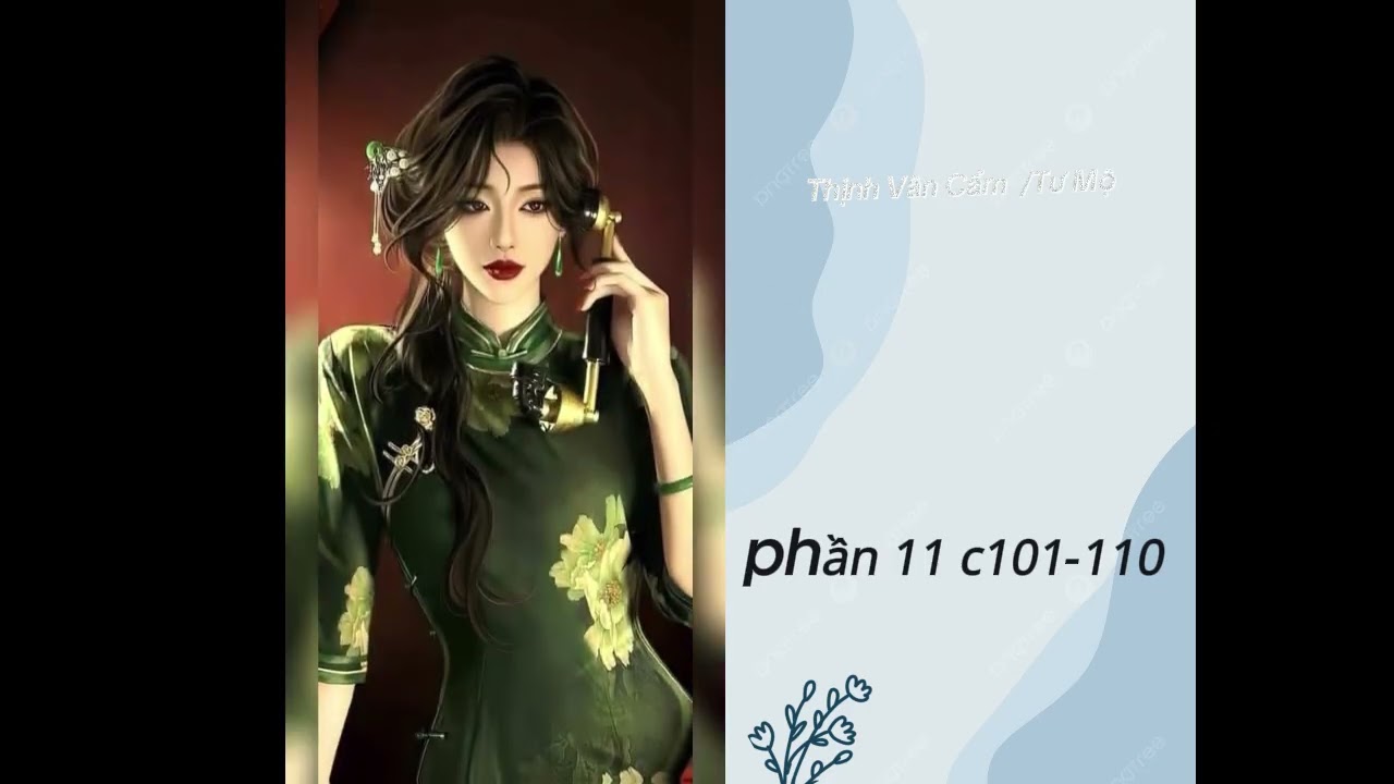 (Phần 11) Khi Tôi Xuyên Thành Mẹ Của Tra a