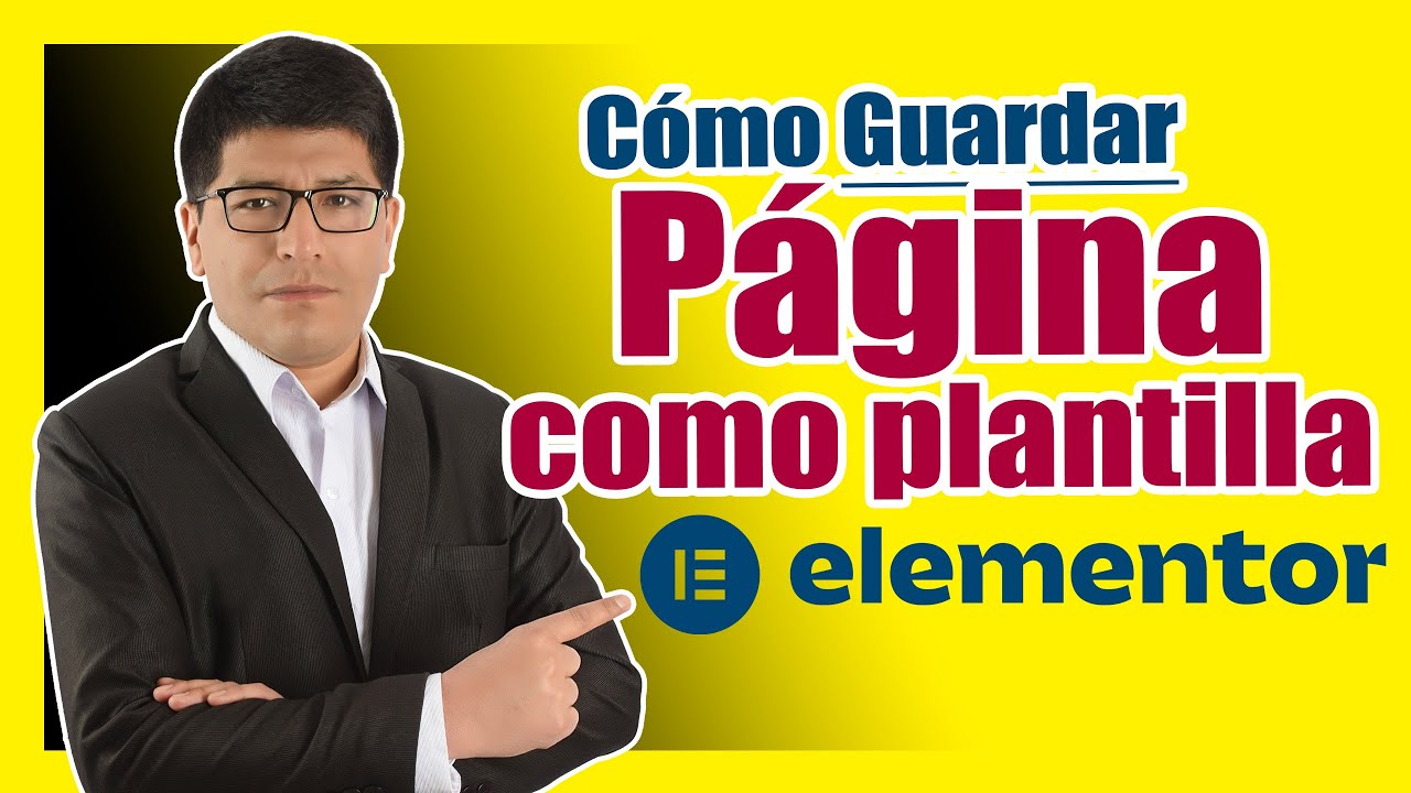 Cómo Guardar Una Página Como Plantilla en Elementor - PASO A PASO