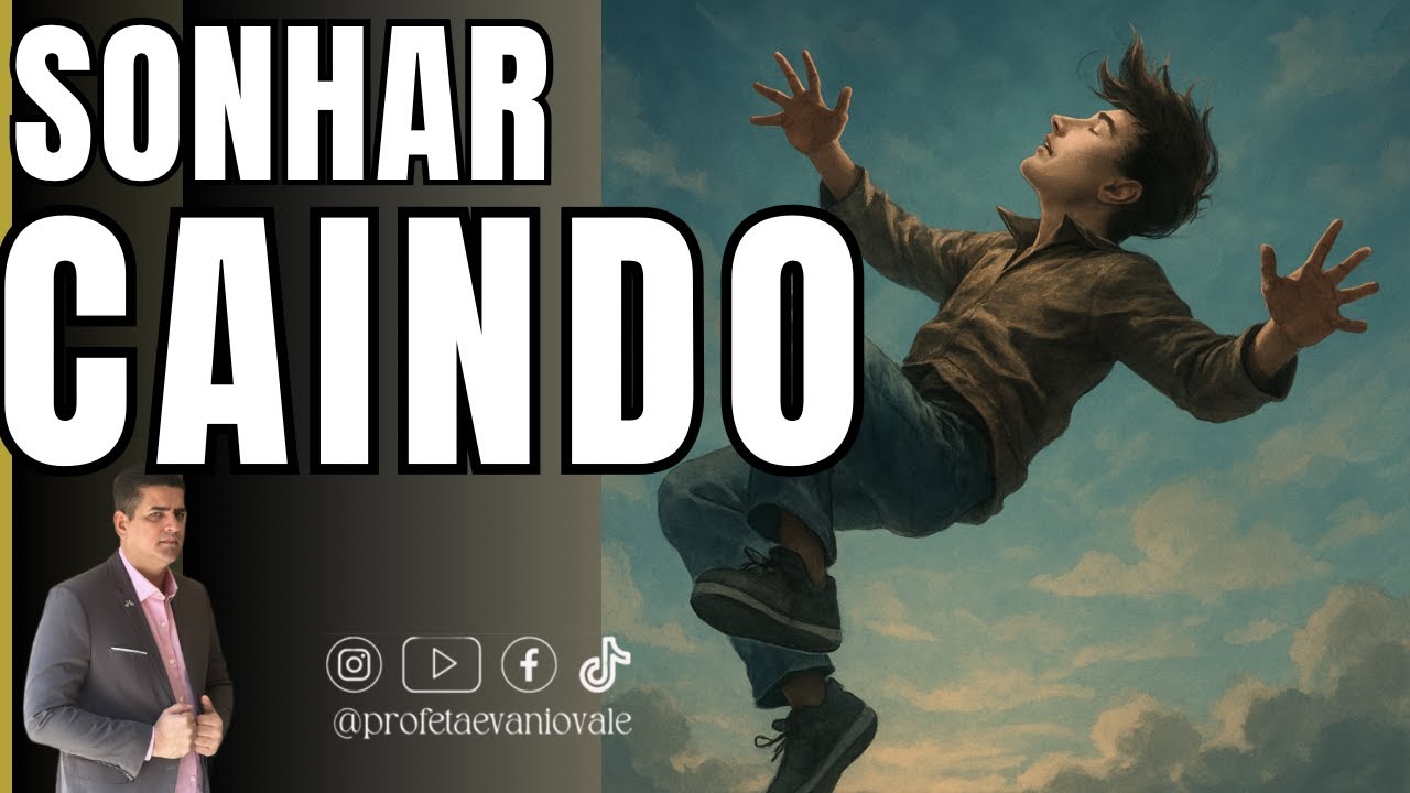 SONHAR CAINDO | CUIDADO COM ESSE SONHO @profetaevaniovale #sonhos