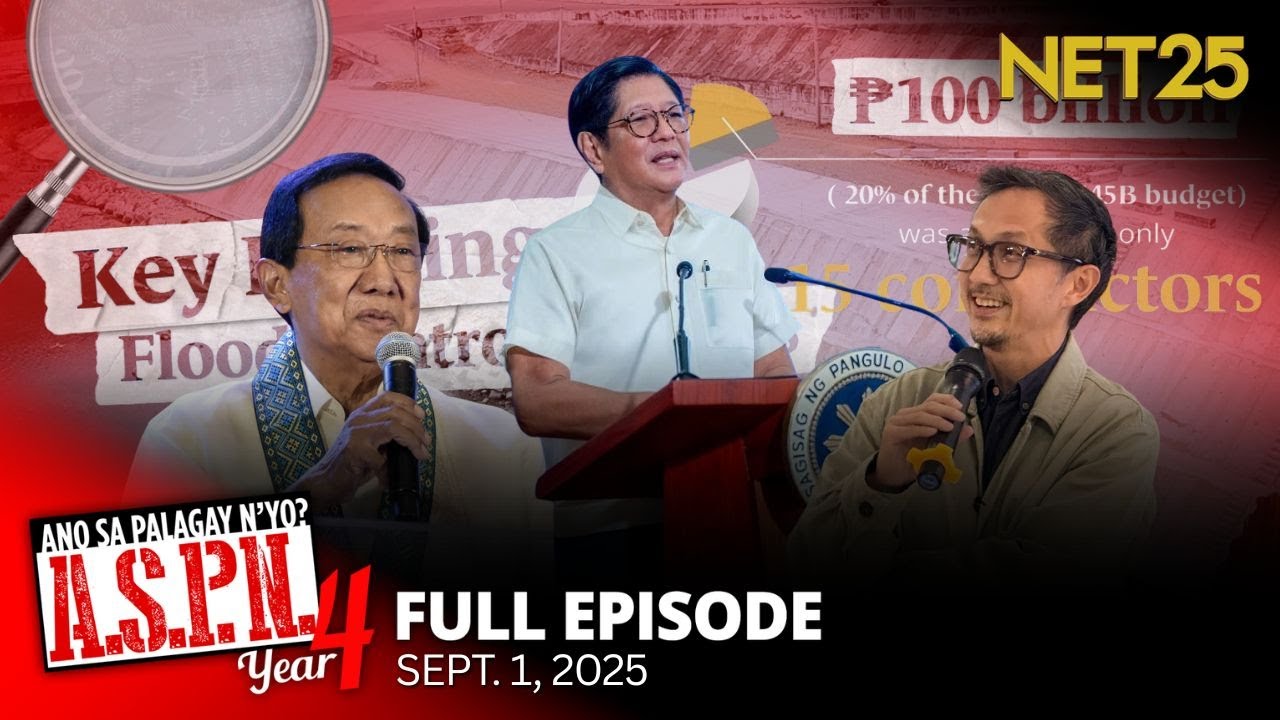 Ano Sa Palagay N'yo? (ASPN) | September 1, 2025