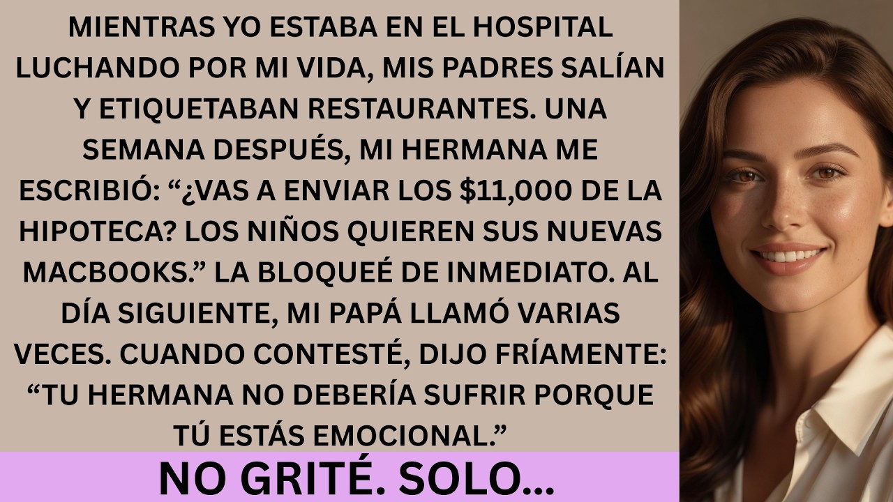 Mientras yo luchaba por mi vida en cuidados intensivos, mis padres etiquetaban restaurantes.