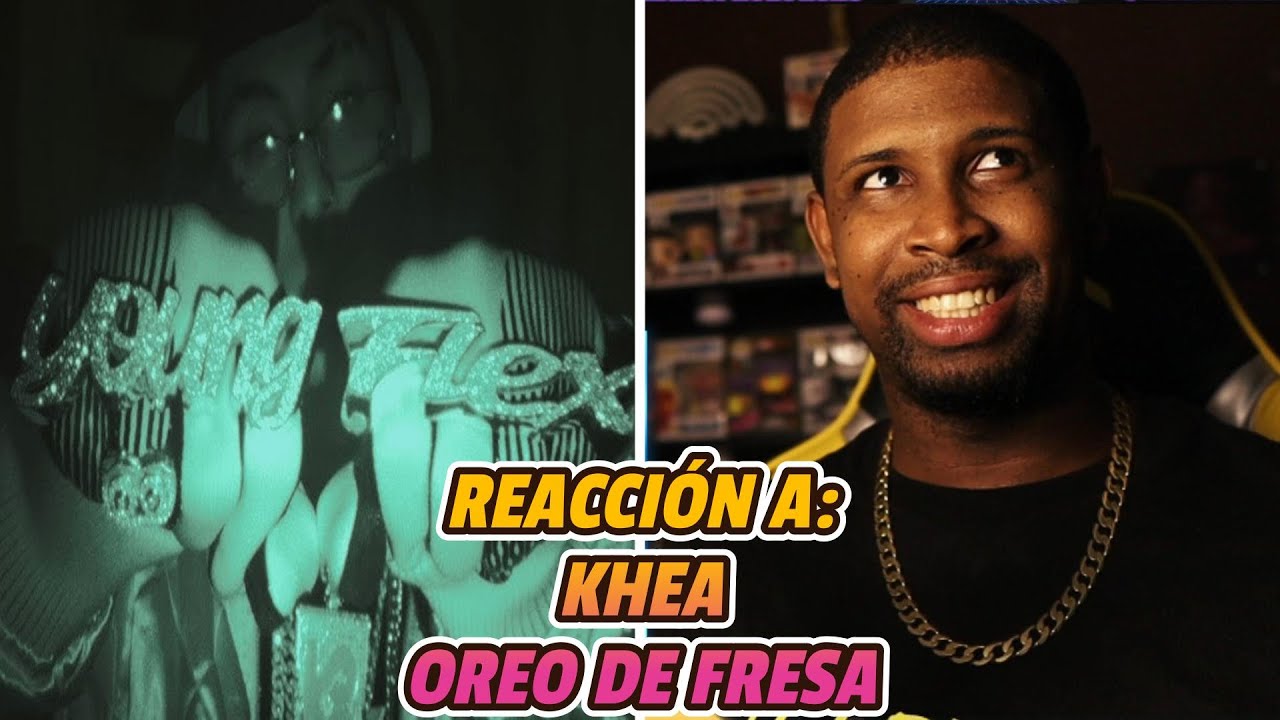 REACCIÓN a KHEA | OREO DE FRESA | MUY VERSATIL! 🔥