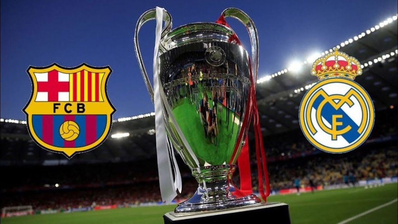 El Clasico - Real Madrid vs FC Barcelona | Champions League Finals