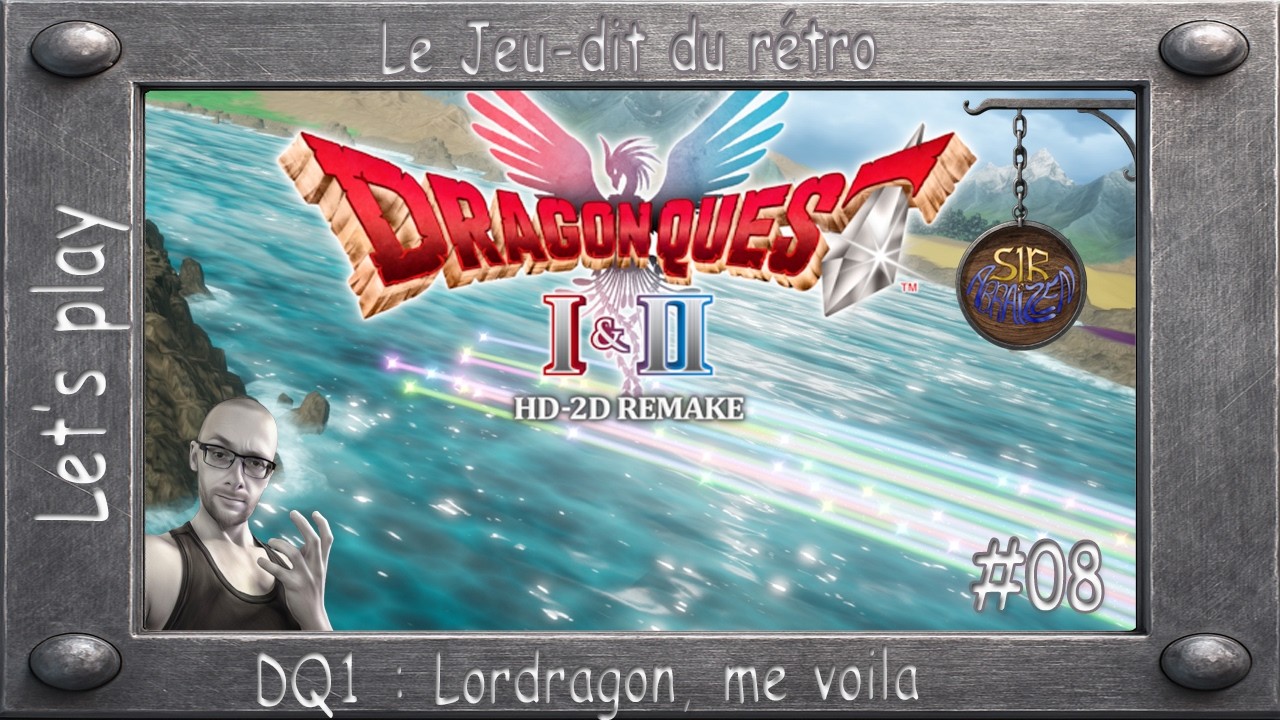 Lordragon, me voila : Dragon quest 1 HD