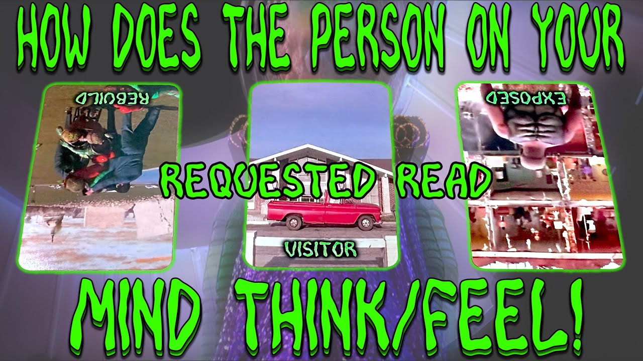 PICK A CARD HOW DOES THE PERSON ON YOUR MIND THINK FEEL