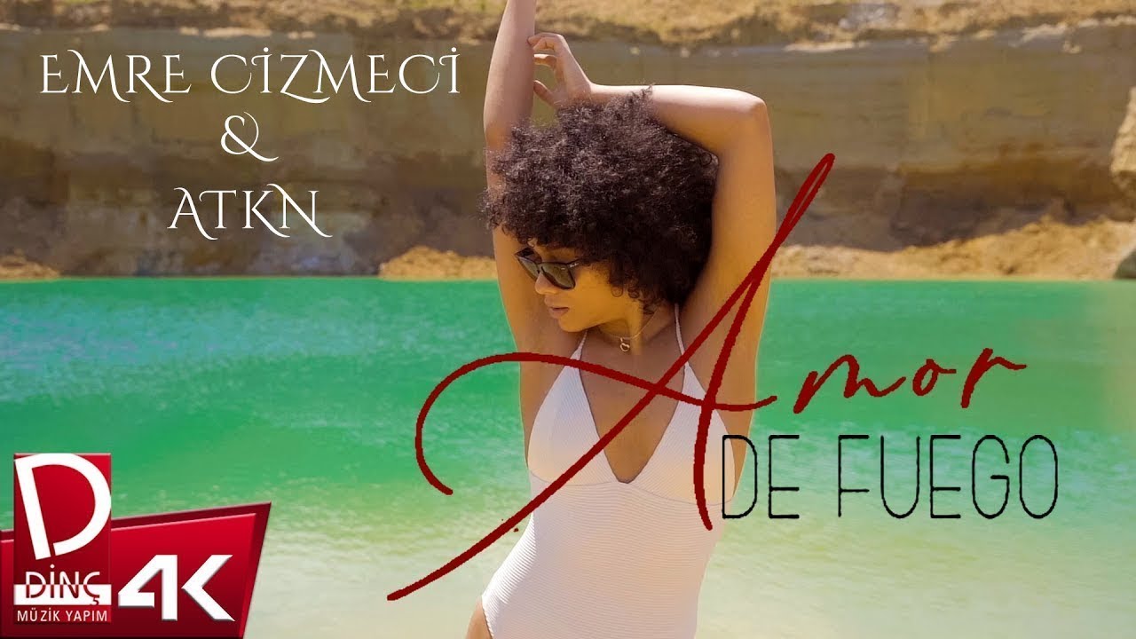 Emre Cizmeci & ATKN | Amor De Fuego | Official Music Video