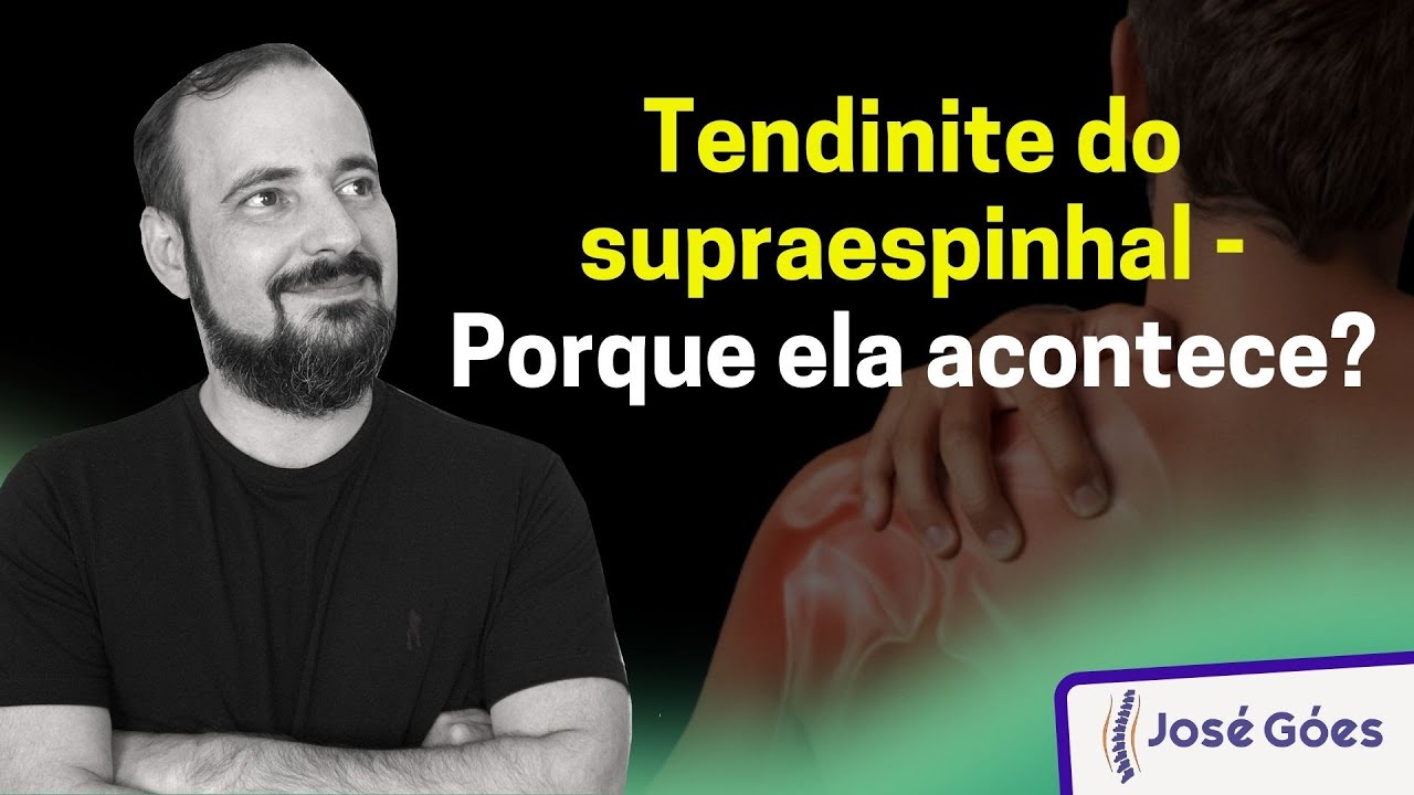 Tendinite do Supraespinhal - Porque ela acontece | José Góes