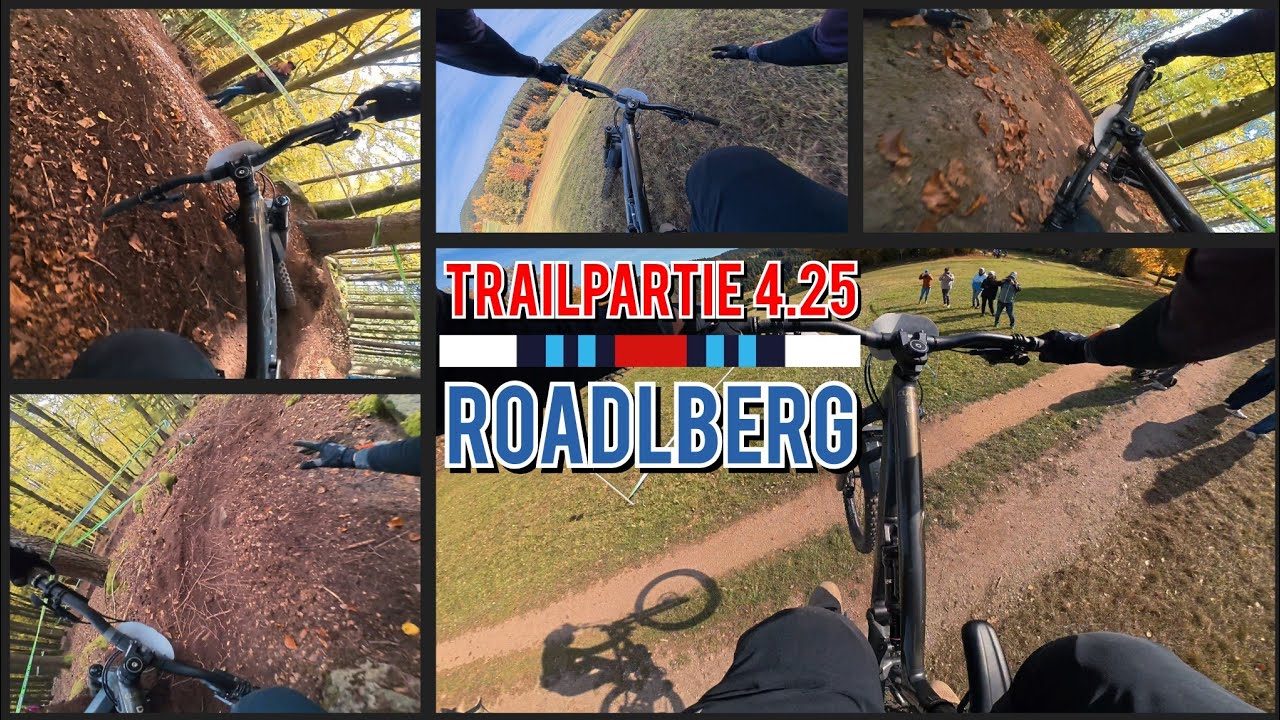 Trailpartie 4.25 - Roadlberg