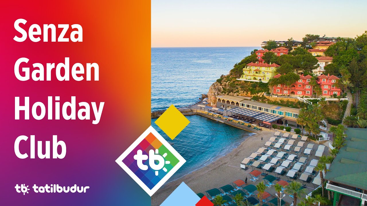 Senza Garden Holiday Club - TatilBudur