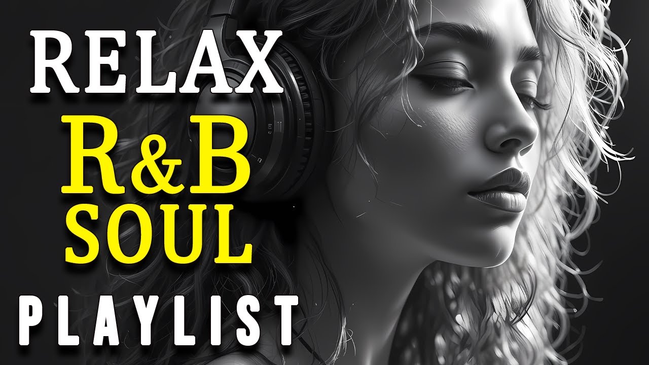 Smooth Soul R&B 💖 Love Songs That Heal the Heart & Calm the Mind