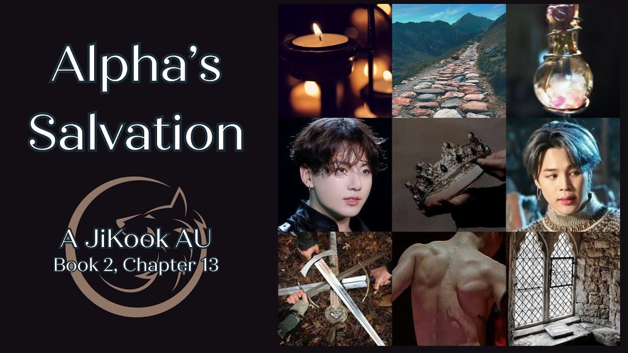 🐺EP 13 ALPHA'S SALVATION - JiKook FF epic enemies to lovers, ABO alpha x alpha #jikookff