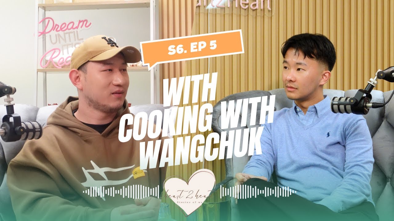 S6.E5 with Wangchuk on his journey, starting a business, and cooking tips