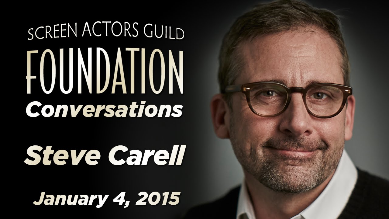 Steve Carell Career Retrospective | SAG-AFTRA Foundation Conversations