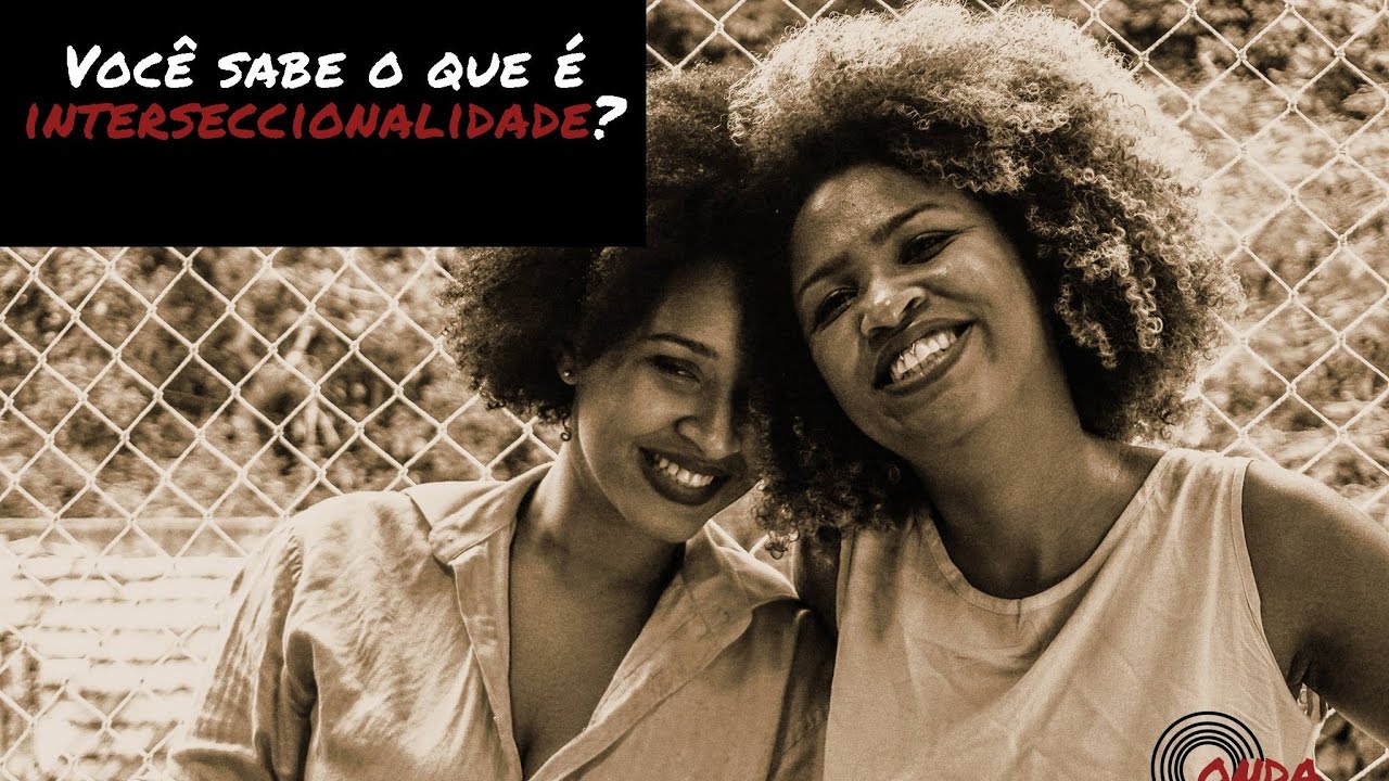 Você sabe o que é interseccionalidade? #OndaNegra