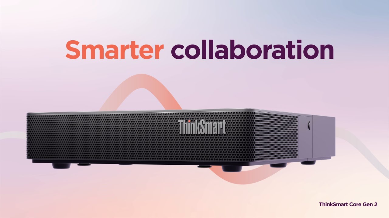 Lenovo Smart Collaboration | Better Collaboration for All