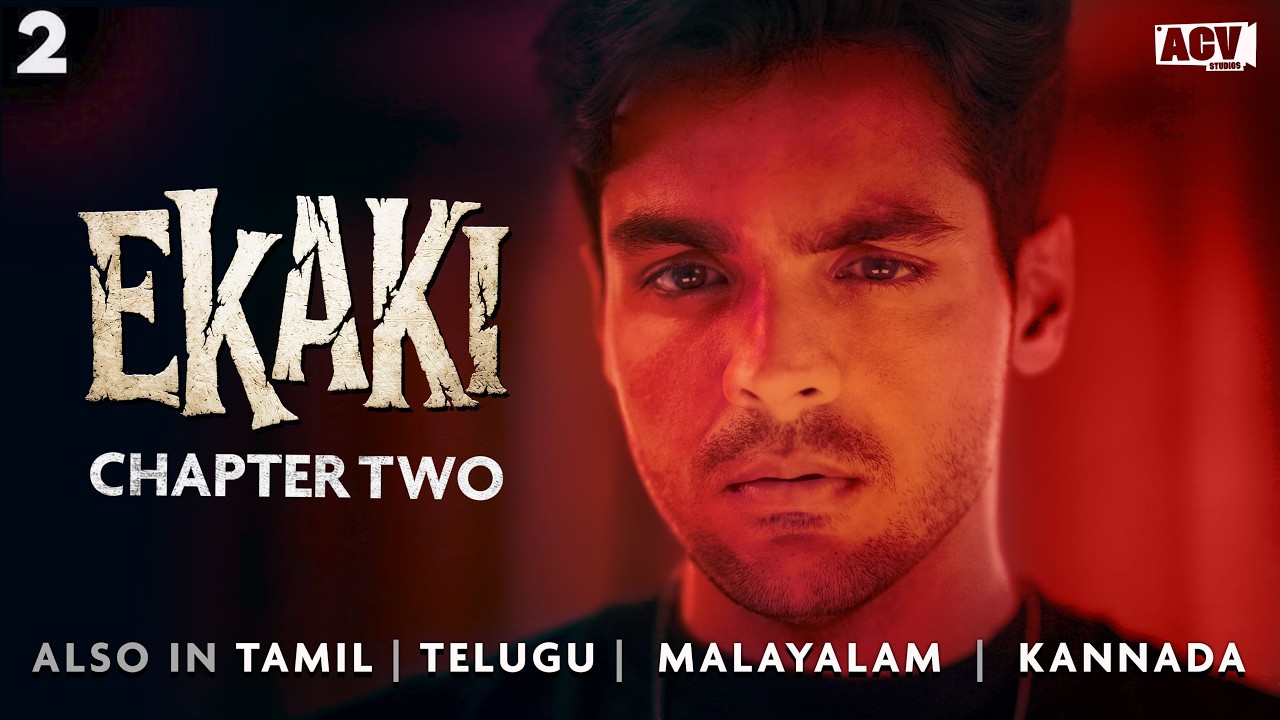Ekaki Chapter 2 : Arrival | Ashish Chanchlani | ACV Studios