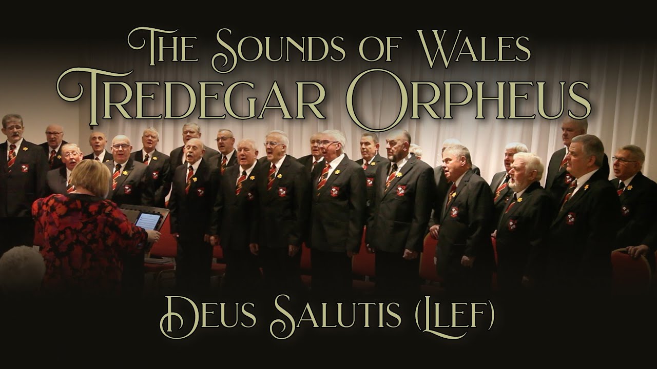 The Sounds of Wales: Tredegar Orpheus Male Voice Choir: Deus Salutus (English Subtitles)