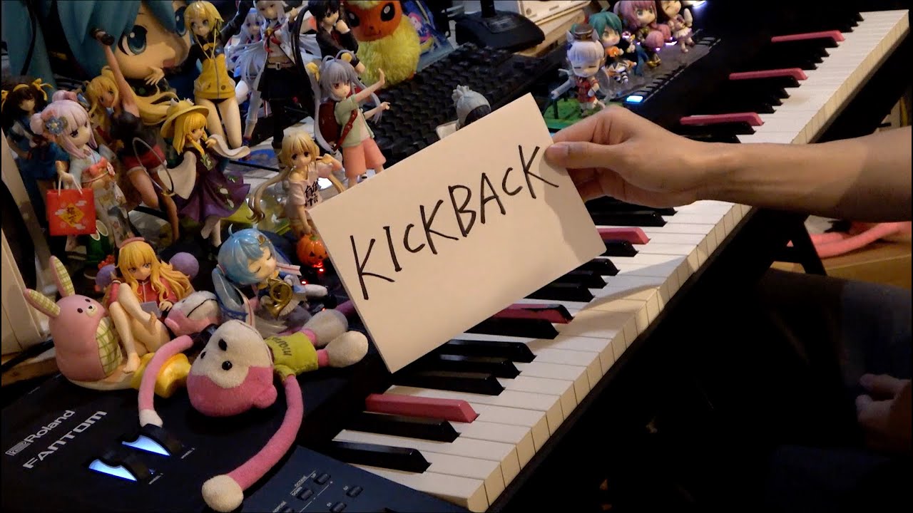 「KICK BACK」を弾いてみた【チェンソーマンOP】