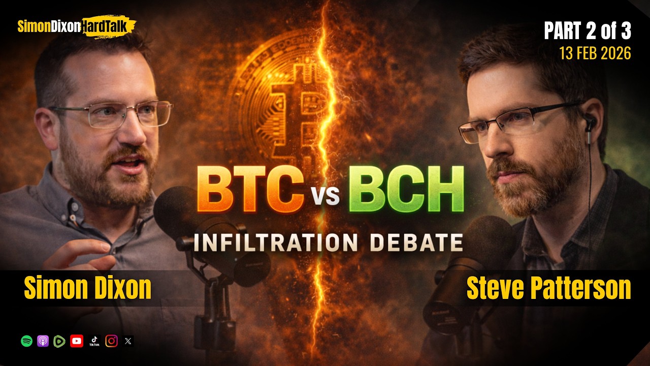Hijacking Bitcoin? Simon Dixon vs Steve Patterson &ndash; BTC vs BCH Infiltration Debate
