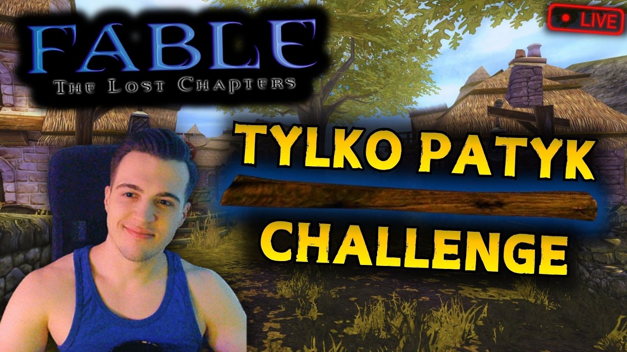 Fable 🔴 PATYK CHALLENGE ⚔️ Dam radę przejść?