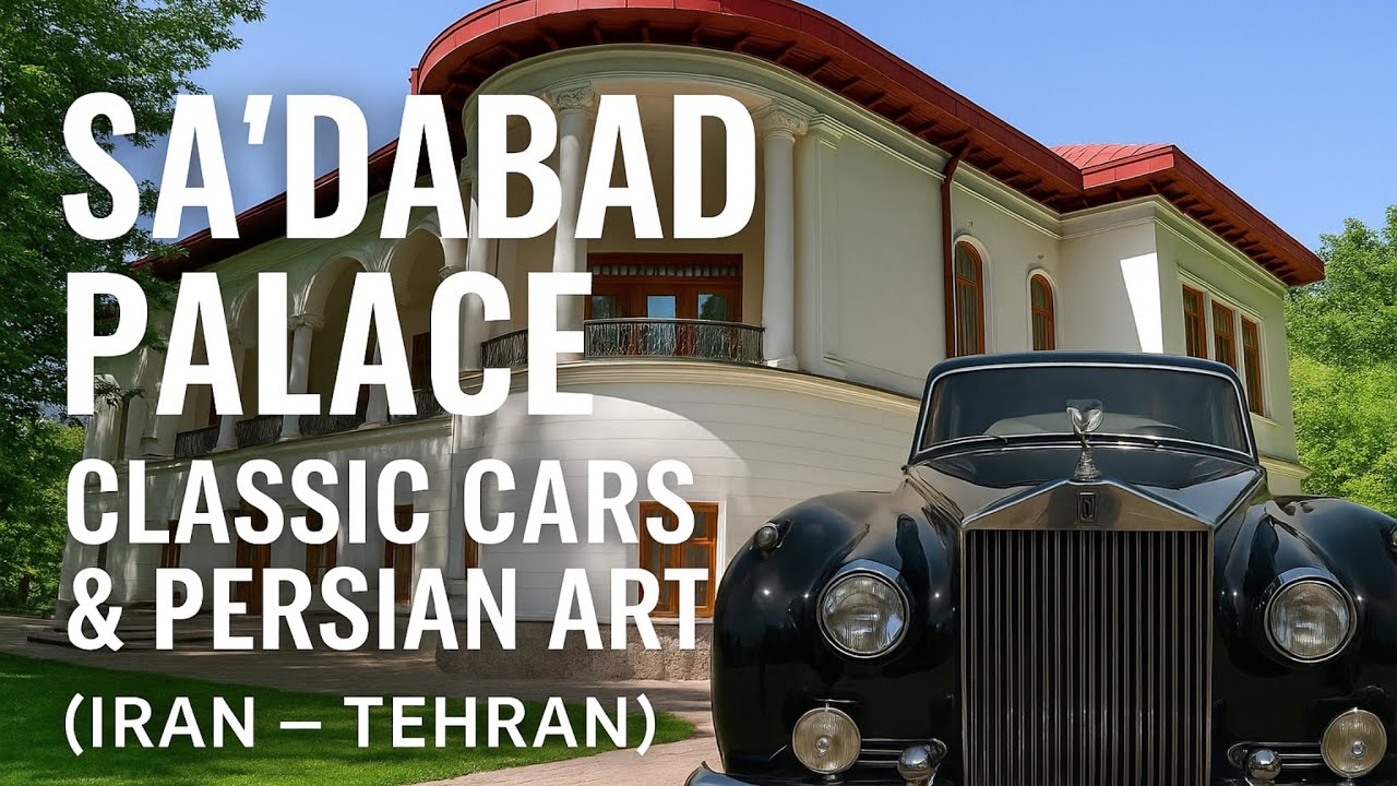 Exploring Saadabad Palace in Tehran 🇮🇷 | Shah’s Classic Cars & Persian Art – Iran Travel Vlog