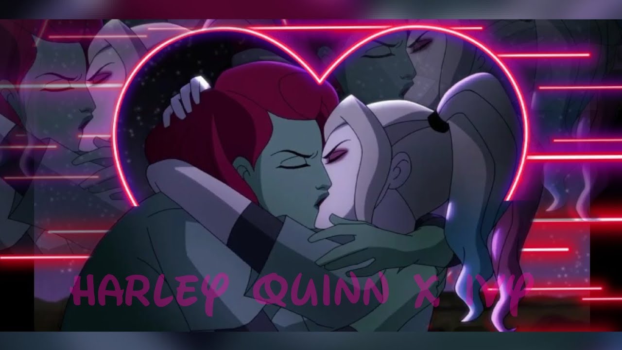 harley quinn x poison ivy｢AMV ┐Name of love
