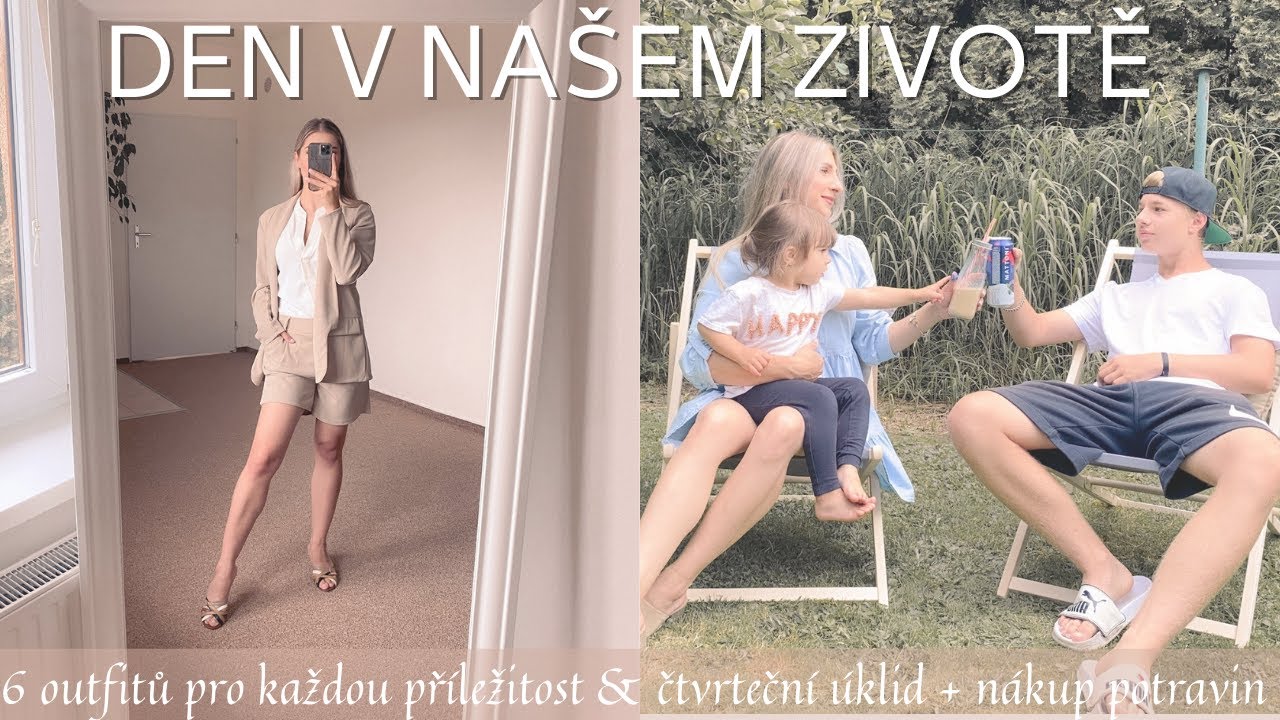 DEN V NAŠEM ŽIVOTĚ | 6 outfitů pro každou příležitost & čtvrteční úklid, nákup potravin, atd 🥰