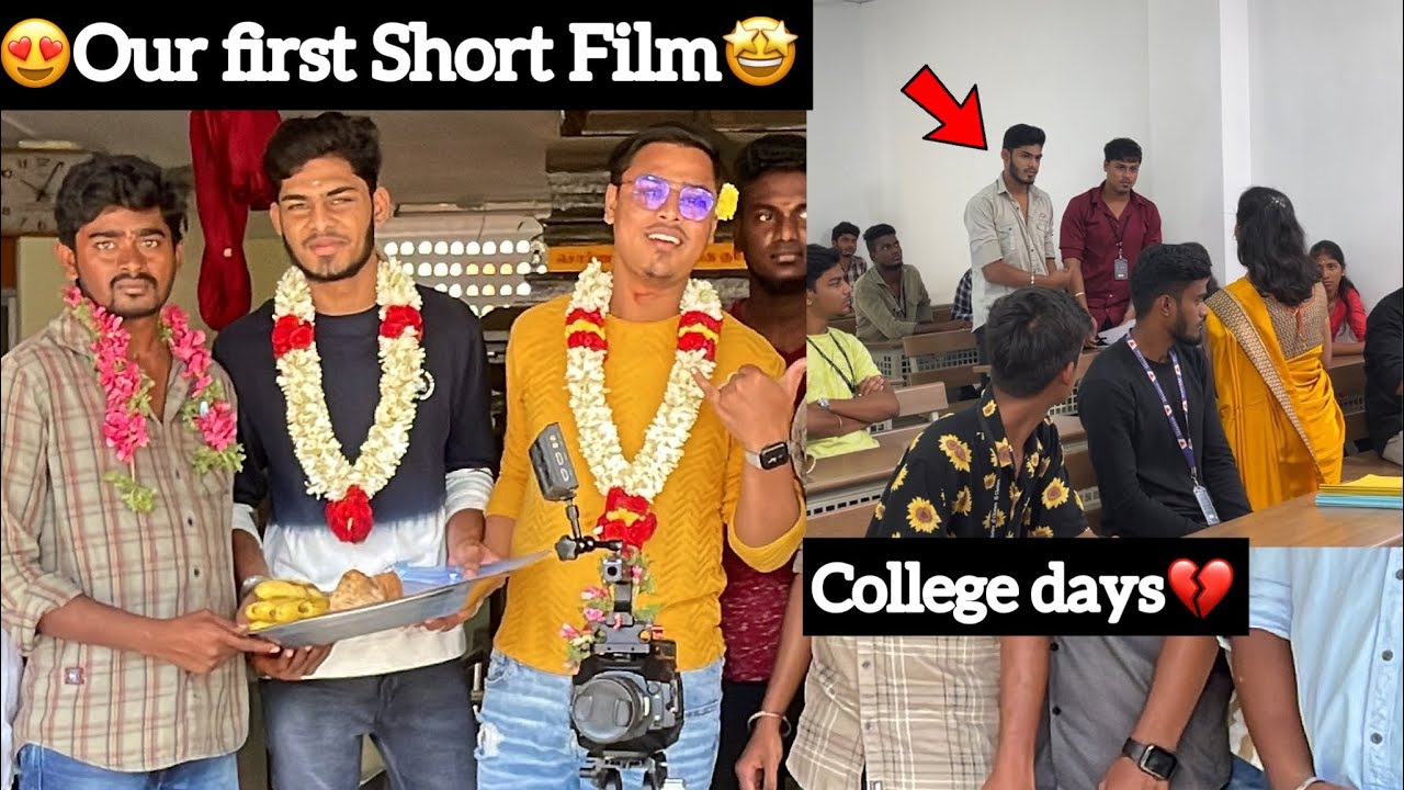 😍Our First Short Film🤩| College Days💔| @Contentillamamey. | Ajees | TTF