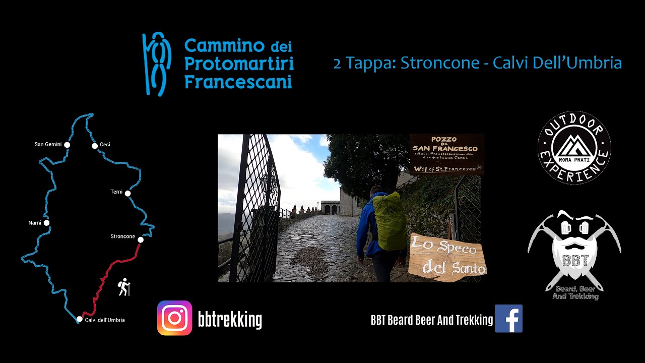 Cammino Dei Protomartiri Francescani 2 Tappa: Stroncone - Calvi Dell'Umbria