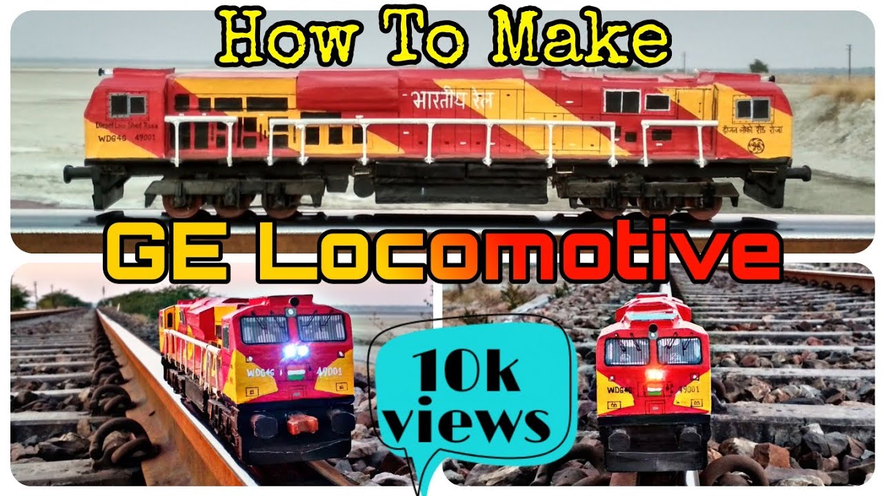 #GE  Miniature Model of WDG4G Locomotive, Remote Controlled, How to Make