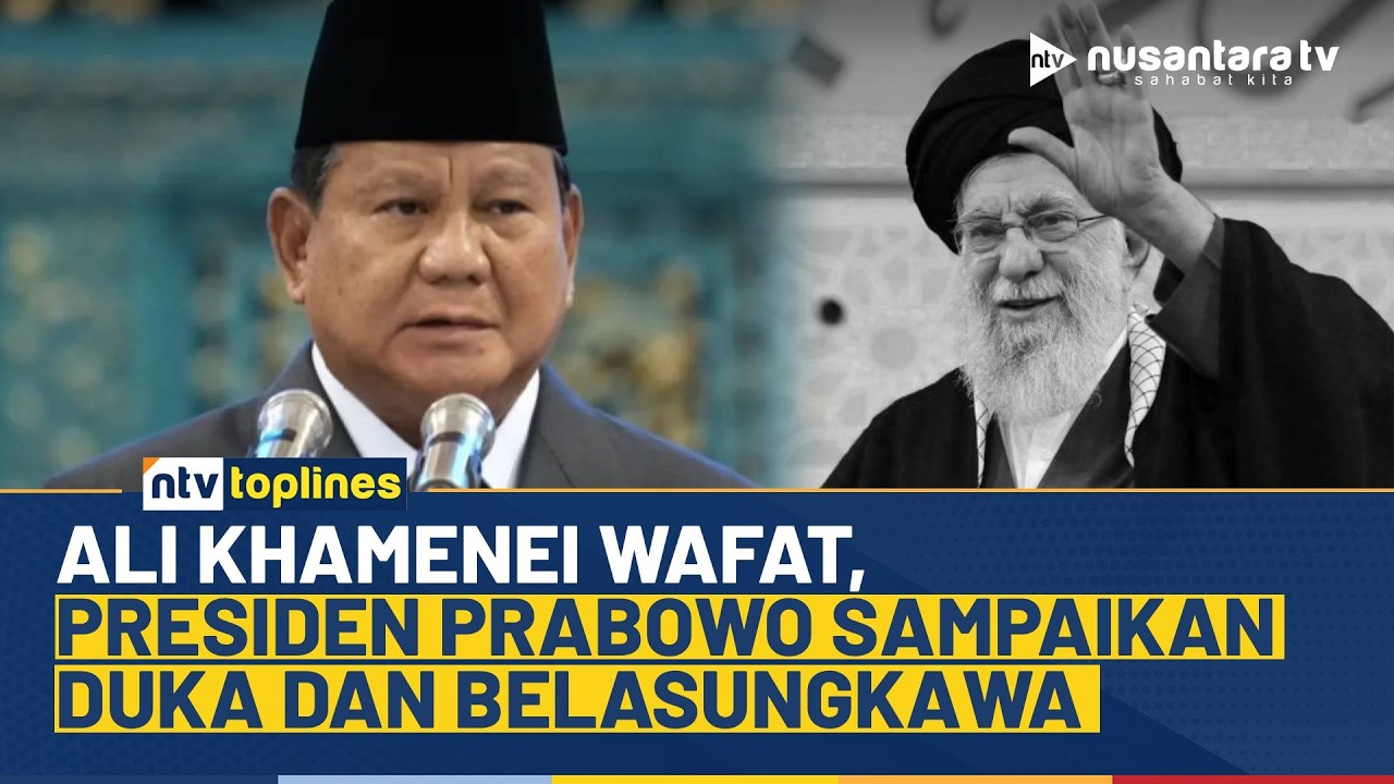 Presiden Prabowo Sampaikan Duka atas Wafatnya Ali Khamenei di Tengah Konflik Timteng | NTV