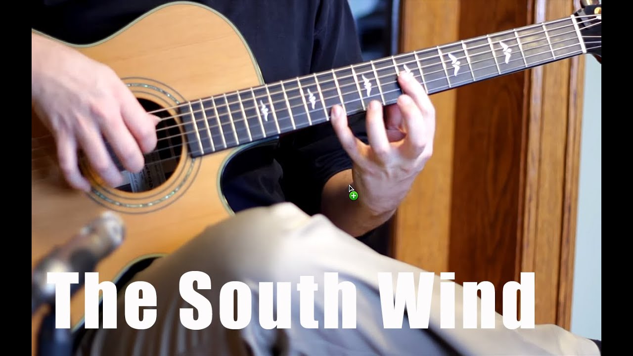 The South Wind - Celtic Fingerstyle Guitar - With TAB!