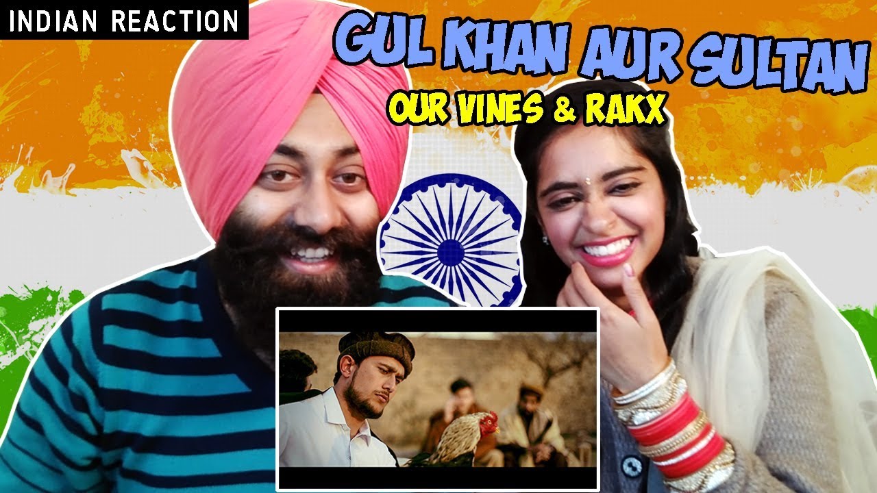 Indian Reaction on Gul Khan Aur Sultan | Our Vines & Rakx Production | PunjabiReel TV