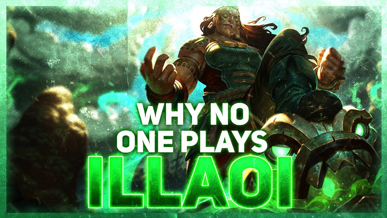 Why NO ONE Plays: Illaoi (League of Legends)