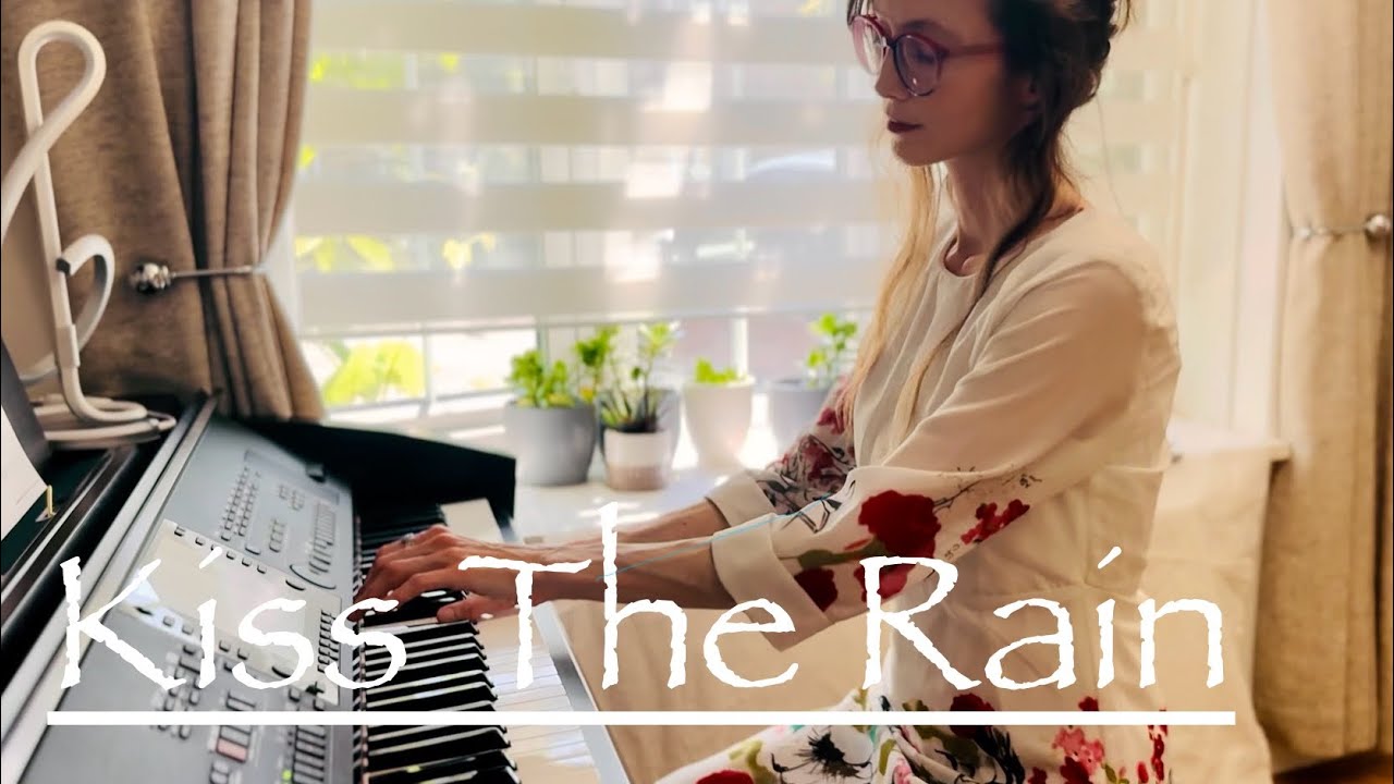Most beautiful and romantic music | Kiss the Rain | Yiruma | #beautifulmusic 