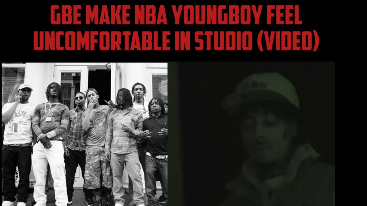 GBE Make NBA YoungBoy Feel Uncomfortable In Studio (Video)